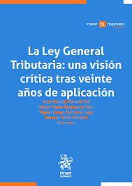 La Ley General Tributaria: una visión crítica tras veinte años de aplicación
