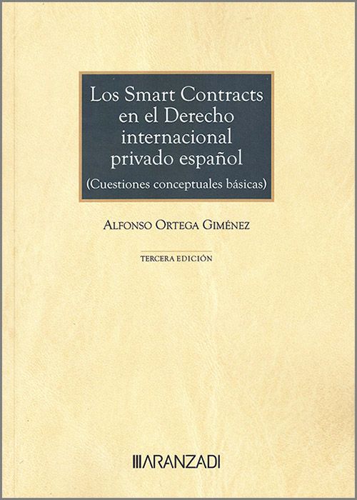 Los Smart Contracts en el Derecho Internacional privado español