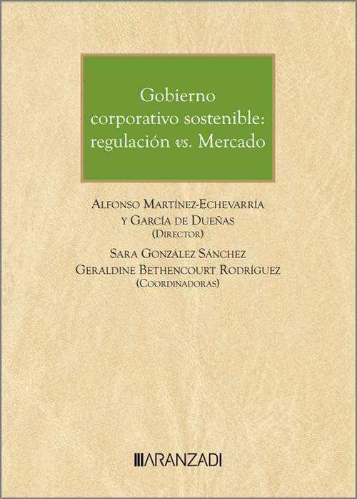 Gobierno corporativo sostenible: regulación vs. Mercado