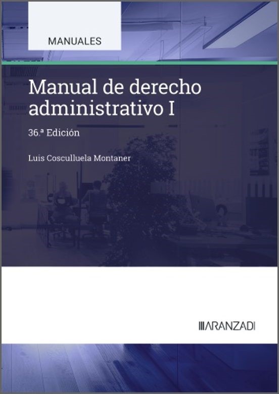 Manual de derecho administrativo. Parte general I