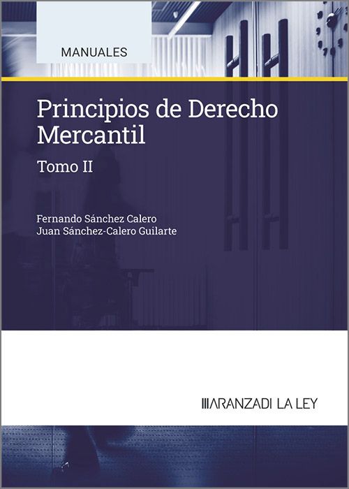Principios de Derecho Mercantil. Tomo II