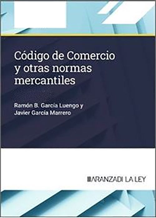 Código de Comercio y otras normas mercantiles
