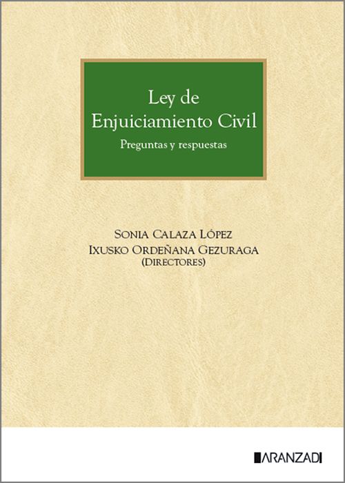 Ley de Enjuiciamiento Civil. Preguntas y Respuestas