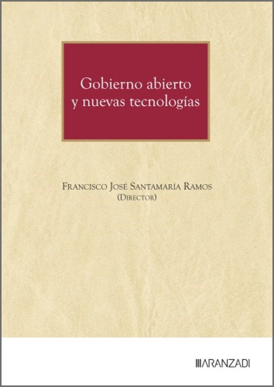 Gobierno abierto y nuevas tecnologías