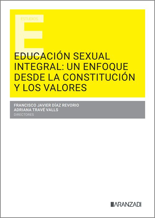 Educación sexual integral: un enfoque desde la Constitución y los valores