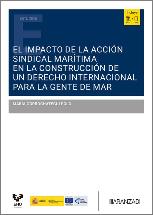 El impacto de la acción sindical marítima en la construcción de un derecho internacional para la gente de mar