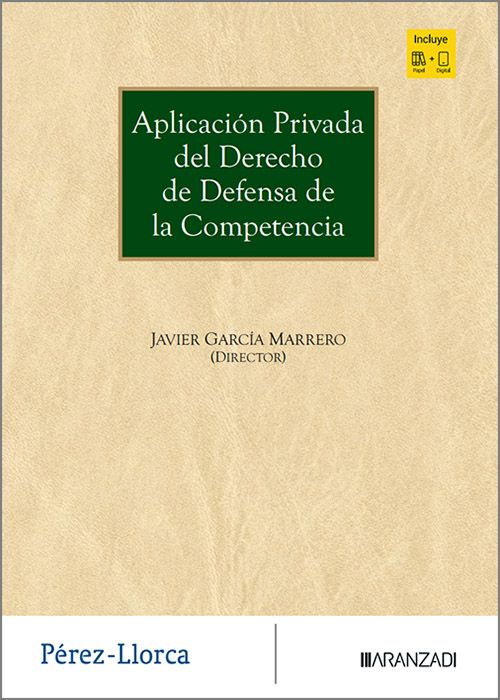 Aplicación privada del Derecho de defensa de la Competencia