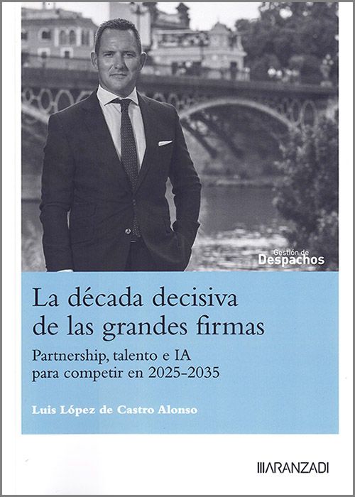 La década decisiva de las grandes firmas