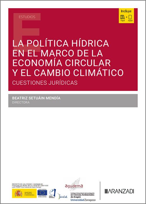 La política hídrica en el marco de la economía circular y el cambio climático