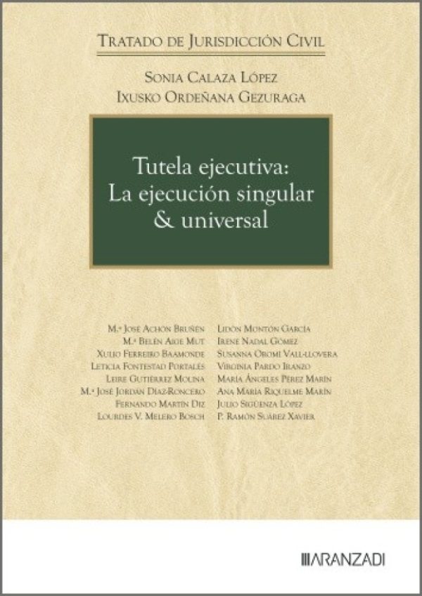 Tutela ejecutiva: La ejecución singular y universal