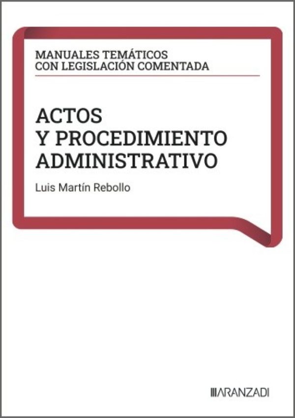 Actos y procedimiento administrativo