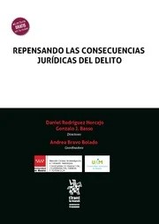 Repensando las consecuencias jurídicas del delito