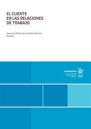 El cliente en las relaciones de trabajo