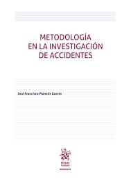 Metodología en la investigación de accidentes
