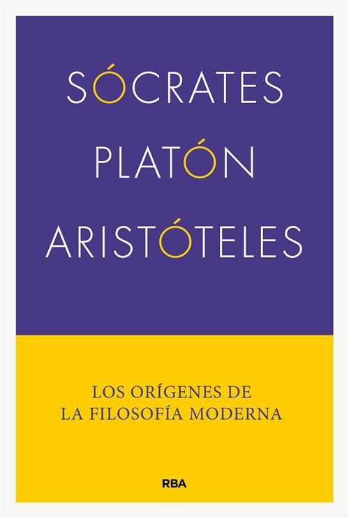 Sócrates, Platón, Aristóteles
