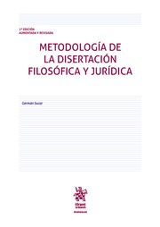 Metodología de la Disertación Filosófica y Jurídica