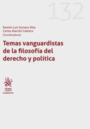 Temas vanguardistas de la filosofía del derecho y política