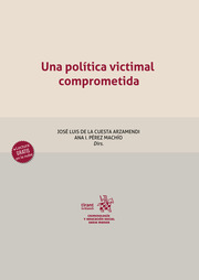 Una política victimal comprometida