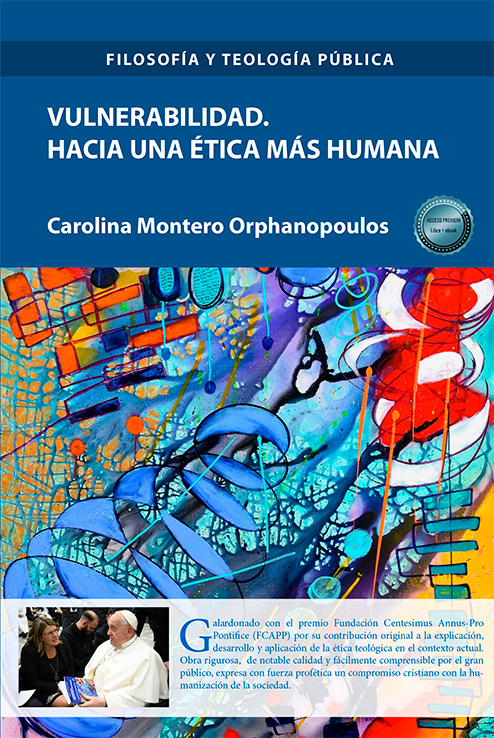 Vulnerabilidad. Hacia una ética más humana