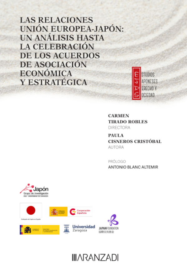 Las relaciones Unión Europea-Japón: un análisis hasta la celebración de los acuerdos de asociación económica y estratégica
