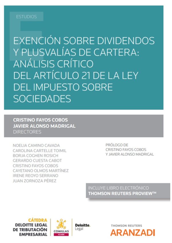 Exención sobre dividendos y plusvalías de cartera: Análisis crítico del artículo 21 de la Ley del Impuesto sobre Sociedades