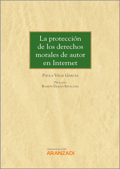 La protección de los derechos morales de autor en Internet
