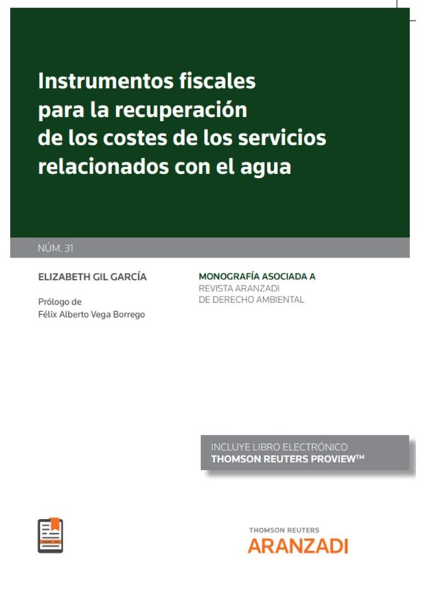 Instrumentos fiscales para la recuperación de los costes de los servicios relacionados con el agua