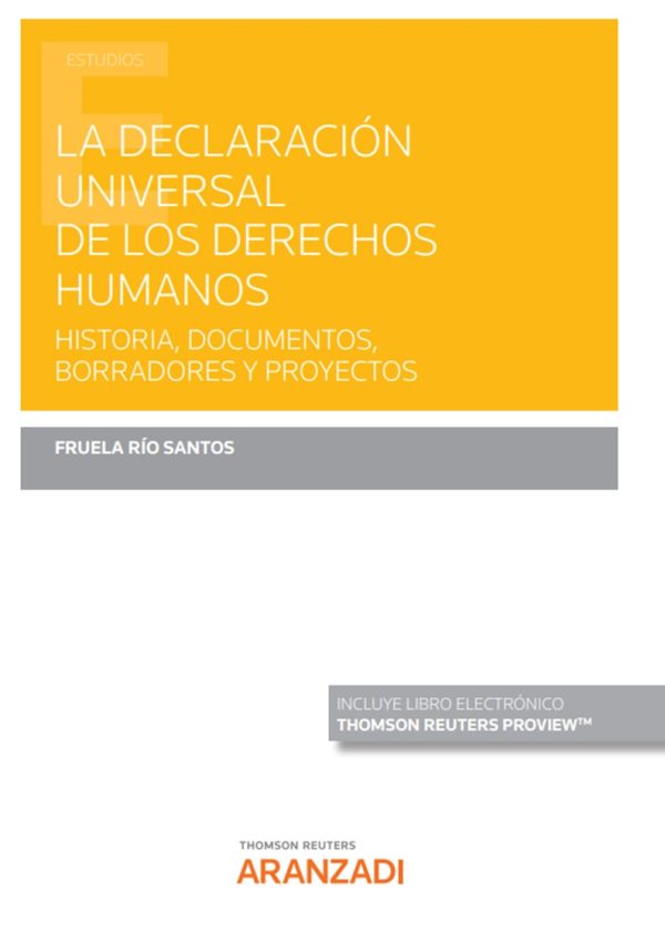 La declaración universal de los Derechos Humanos