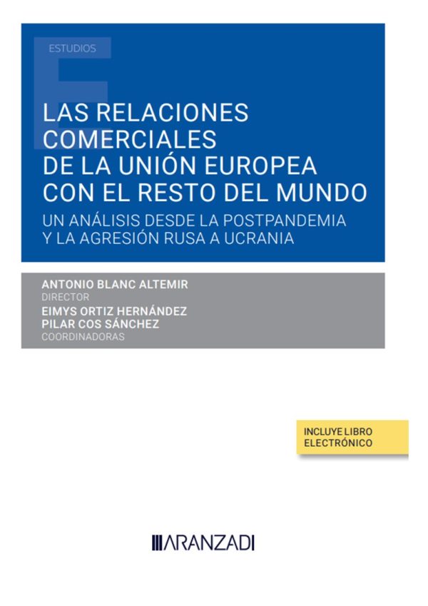 Las relaciones comerciales de la Unión Europea con el resto del mundo