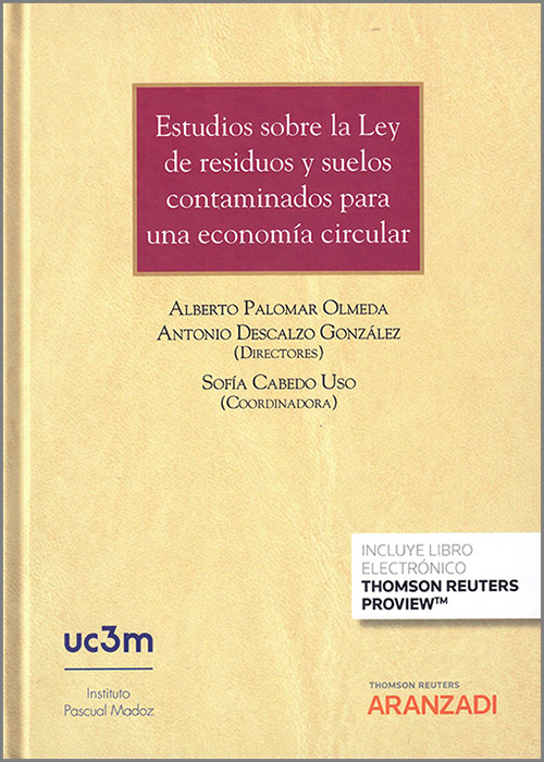Estudios sobre la ley de residuos y suelos contaminados para una economía circular