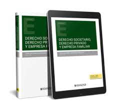 Derecho societario, Derecho privado y Empresa Familiar