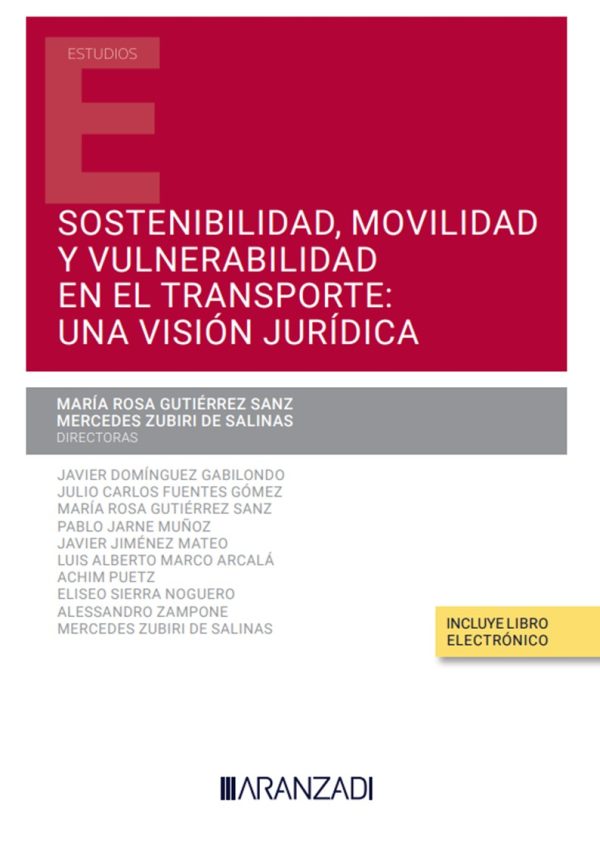 Sostenibilidad, movilidad y vulnerabilidad en el transporte: una visión jurídica