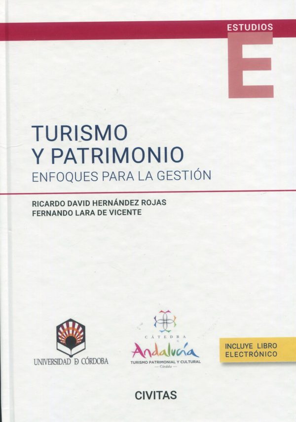Turismo y patrimonio: enfoques para la gestión