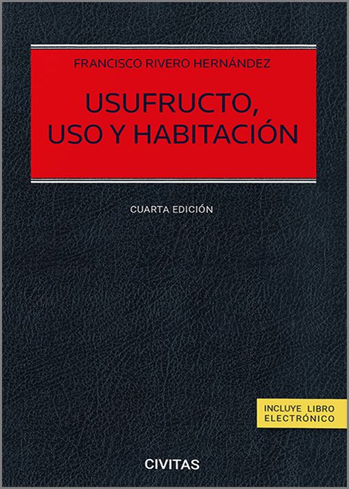 Usufructo, uso y habitación