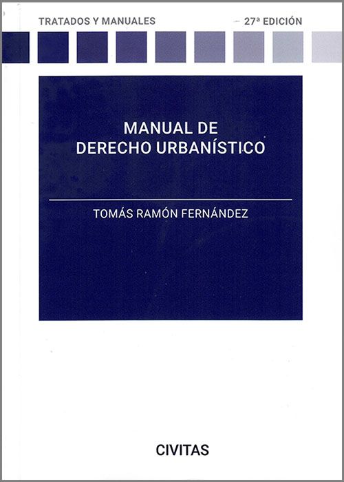 Manual de derecho urbanístico