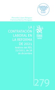 La Contratación Laboral en la reforma De 2021. Análisis del RDL 32/2021, de 28 de diciembre