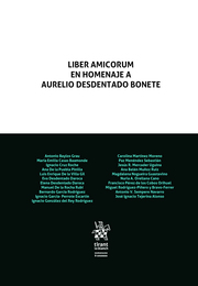 Liber Amicorum en Homenaje a Aurelio Desdentado Bonete