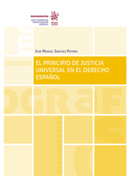 El principio de justicia universal en el Derecho español