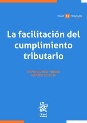 La facilitación del cumplimiento tributario