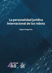 La personalidad jurídica internacional de los robots
