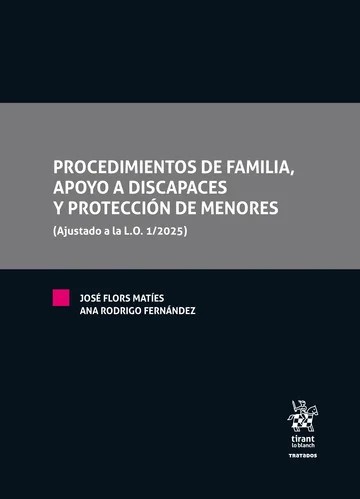 Procedimientos de familia, apoyo a discapaces y protección de menores