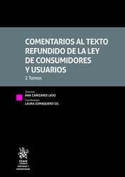 Comentarios al texto refundido de la Ley de consumidores y usuarios