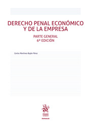 Derecho penal económico y de la empresa. Parte general