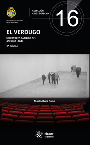 El verdugo. Un retrato satírico del asesino legal