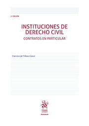 Instituciones de Derecho Civil. Contratos en Particular