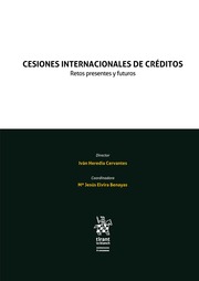 Cesiones internacionales de créditos. Retos presentes y futuros