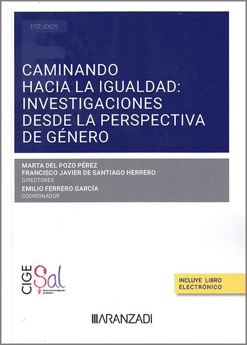 Caminando hacia la igualdad: investigaciones desde la perspectiva de género