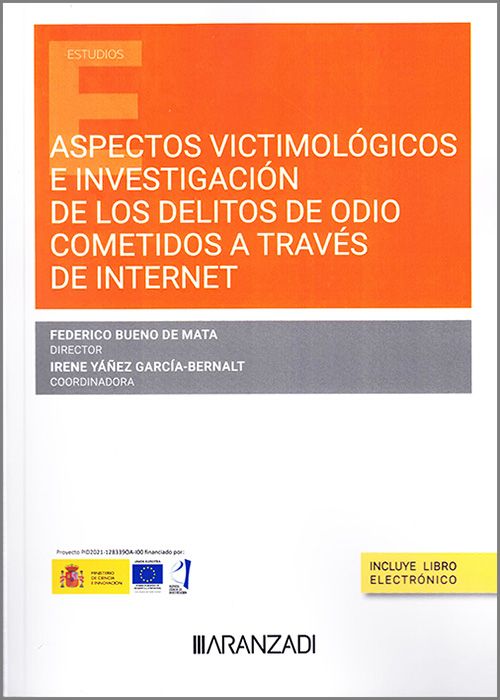 Aspectos victimológicos e investigación de los delitos de odio cometidos a través de internet