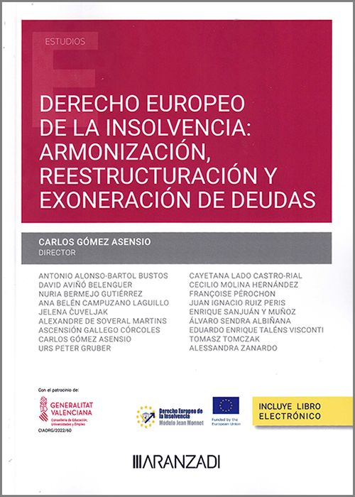 Derecho Europeo de la insolvencia: armonización, reestructuración y exoneración de deudas