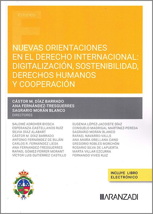 Nuevas orientaciones en el derecho internacional: digitalización, sostenibilidad, derechos humanos y cooperación